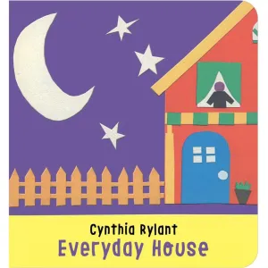 EVERYDAY HOUSE